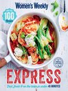The Australian Women's Weekly: Express [electronic resource]